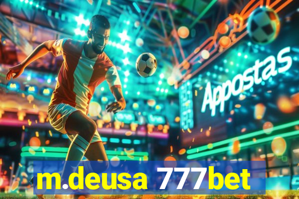 m.deusa 777bet